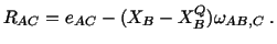 $\displaystyle R_{AC} = e_{AC} - (X_B - X^Q_B)\omega_{AB,C}\ .$