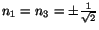 $ n_1 = n_3 = \pm \frac{1}{\sqrt 2}$