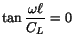 $ \tan
\displaystyle\frac{\omega\ell}{C_L} = 0$