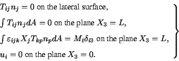 \begin{equation*}\left.\begin{array}{l} T_{ij}n_j = 0 \ \mbox{on the lateral sur...
... .1in} u_i = 0 \ \mbox{on the plane}\ X_3 = 0.\end{array}\right\}\end{equation*}