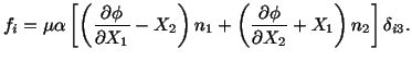 $\displaystyle f_i = \mu\alpha \left[\left(\frac{\partial\phi}{\partial X_1} - X...
...1 + \left(\frac{\partial\phi}{\partial X_2} + X_1\right) n_2\right]\delta_{i3}.$