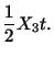 $\displaystyle \frac{1}{2}X_3t.$