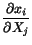 $ \displaystyle\frac{\partial x_i}{\partial X_j}$