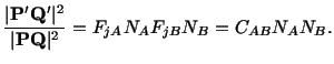 $\displaystyle \frac{\vert\mathbf{P}^\prime\mathbf{Q}^\prime\vert^2}{\vert\mathbf{P}\mathbf{Q}\vert^2} = F_{jA}N_AF_{jB}N_B = C_{AB}N_AN_B.$